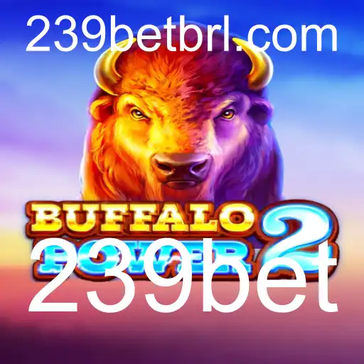 Explorando o Fascinante Mundo de BuffaloPower2 no 239bet